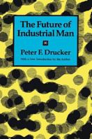 The Future of Industrial Man 1560006234 Book Cover