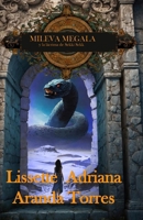 “MILEVA MEGALA Y EL DRAVAPORTE A SEKKI SEKKI” (Mileva Megala y los dravaportes) (Spanish Edition) B084DGV9BK Book Cover