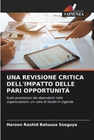 Una Revisione Critica Dell'impatto Delle Pari Opportunità (Italian Edition) 6209919928 Book Cover