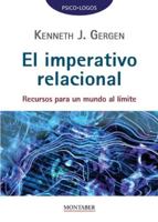 El imperativo relacional: Recursos para un mundo al límite (Spanish Edition) 8419109622 Book Cover