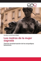 Los rostros de la mujer sagrada 3659060917 Book Cover