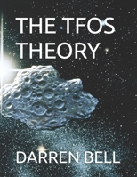 THE TFOS THEORY B0G6C43VMS Book Cover