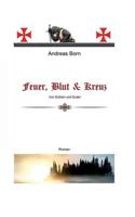 Feuer, Blut & Kreuz: Von Eichen und Eulen 3748180438 Book Cover