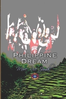 Philippine Dream: More Rice Jamal 1490952411 Book Cover