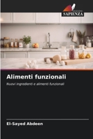 Alimenti funzionali (Italian Edition) 6208627567 Book Cover