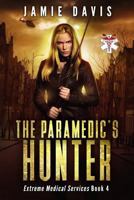 The Paramedic's Hunter 1535119756 Book Cover