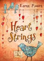 Heartstrings: Love Is Calling 1433681803 Book Cover