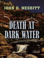 Death at Dark Water 0843958057 Book Cover