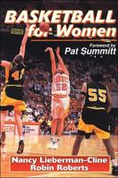 Basketball for Women: Becoming a Complete Player 0736092943 Book Cover
