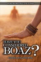 Have You Considered Boaz? B0GM95Q2K3 Book Cover