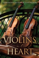 Violins at Heart 1662841191 Book Cover