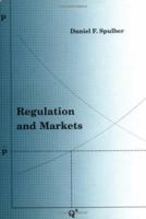 Regulation and Markets 0262192756 Book Cover