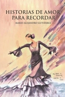 Historias de Amor para Recordar B0G38R472R Book Cover