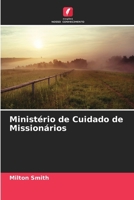 Ministério de Cuidado de Missionários (Portuguese Edition) 6209615228 Book Cover