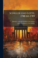 Schiller und Lotte, 1788 bis 1789 1143703235 Book Cover