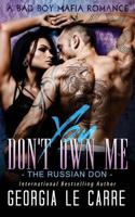 You Don't Own Me 1910575372 Book Cover