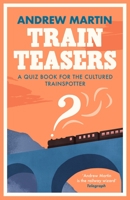 Train Teasers 1788163958 Book Cover