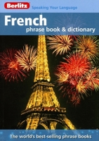 Berlitz French Phrase Book & Dictionary (Berlitz Phrase Books) 9812680306 Book Cover