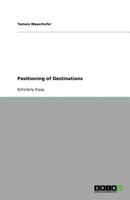 Positioning of Destinations 3640618920 Book Cover