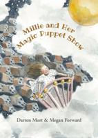 Millie and Her Magic Puppet Show 1923259067 Book Cover