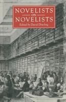 Novelists on Novelists 1349058335 Book Cover