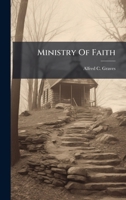 Ministry Of Faith 1024302474 Book Cover