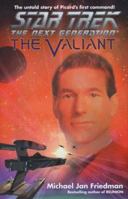 The Valiant (Star Trek The Next Generation) 0671775227 Book Cover