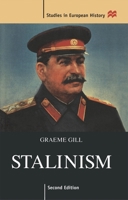 Stalinism (Studies in European History) 0333672291 Book Cover