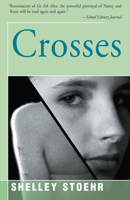 Crosses (Laurel-Leaf Books) 1504029844 Book Cover