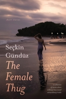 The Female Thug B0F59KKFQY Book Cover