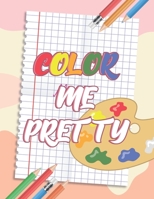 Color Me Pretty: Our Furry Little Friends B093RV4TPZ Book Cover