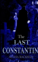 The Last Constantin 1496081099 Book Cover