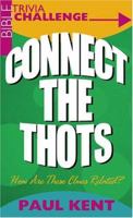 Connect the Thots: How are These Clues Related? (Jokes and Trivia) 1593106890 Book Cover