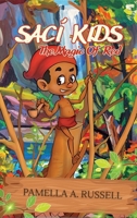 Saci Kids: The Magic Of Red B0FPV1S3M2 Book Cover