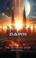 Clarity's Dawn B0CFZQ9PXS Book Cover