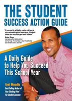 The Student Success Action Guide 0982431937 Book Cover