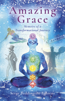 Amazing Grace: Memoirs of a Transformational Journey 1803412143 Book Cover