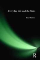 Everyday Life And The State 1594512183 Book Cover