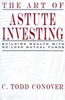 Astute Investor: Building Wealth with No-load Mutual Funds 0814404065 Book Cover