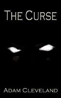 The Curse 1410786889 Book Cover