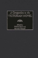 A Companion to the Victorian Novel 0313314071 Book Cover