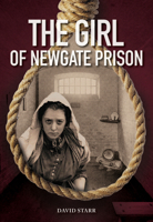 The Girl of Newgate Prison 1553806174 Book Cover