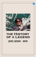 The History of a Legend B0FB46FJSX Book Cover