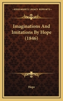 Imaginations And Imitations By Hope 1164896342 Book Cover