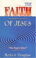 The Faith of Jesus 1479605018 Book Cover