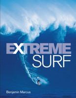 Extreme Surf. by Benjamin Marcus 1862059160 Book Cover