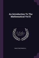 An Introduction To The Mathematical Vol II 1379264839 Book Cover