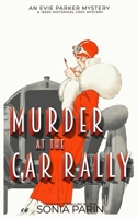 Murder at the Car Rally: 1920s Historical Cozy Mystery 1091217173 Book Cover
