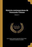 Historia contemporánea de Venezuela Volume; Volume 11 1021132292 Book Cover