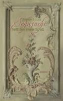 Sehnsucht heißt dein innerer Schatz: Gedichte 3735773451 Book Cover